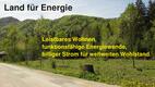 Land für Energie: Leistbares Wohnen,  funktionsfähige Energiewende